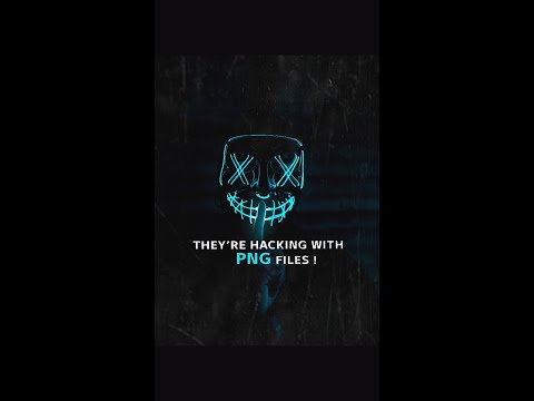 HACKERS ARE NOW USING PNG FILES TO INFILTRATE COMPUTERS !