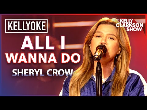 &#039;All I Wanna Do&#039; By Sheryl Crow | Kelly Clarkson Kellyoke Cover