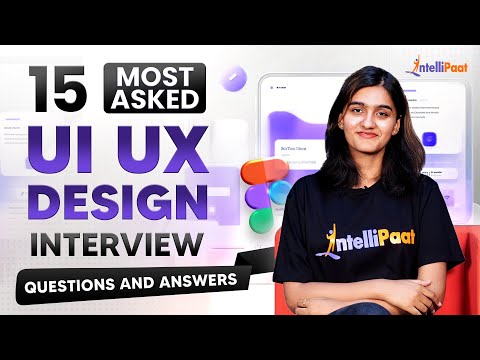 UI UX Designer Interview Questions And Answers 2025 | UI UX Design Interview Questions | Intellipaat