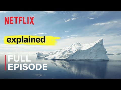 Explained | World&#039;s Water Crisis | FULL EPISODE | Netflix