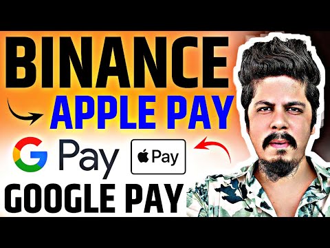 Binance Partnership | Apple Pay &amp; Google Pay