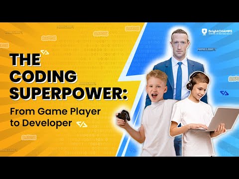 Unleash Your Child&#039;s Coding Superpower: From Game Players to Game Developers | Bright Champs