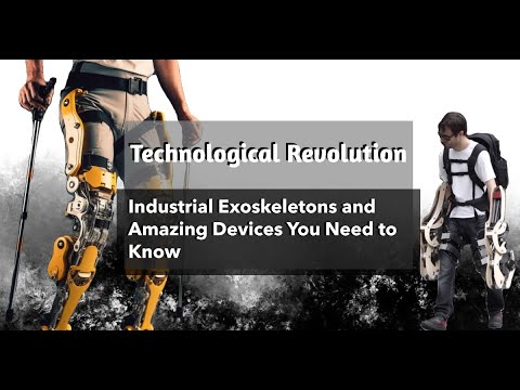 Technological Revolution: Industrial Exoskeletons and Amazing Devices You Need to Know! #technology