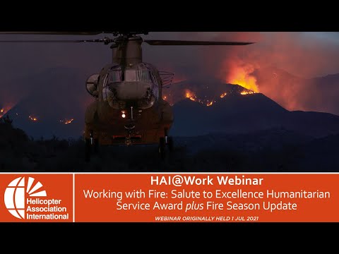 HAI@Work Webinar: Salute to Excellence Humanitarian Services Award Honorees and Fire Season Update