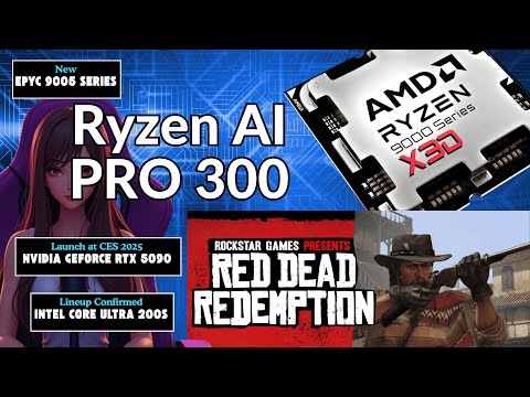 AMD Ryzen AI PRO 300, NVIDIA confirms CES 2025,Intel Core Ultra 200S lineup | Pc News