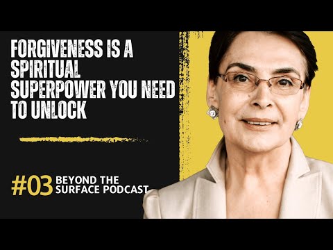 Watch This if You Need To Know Why Forgiveness is a Spiritual Superpower You Need to Unlock