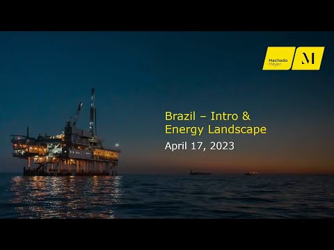 Overview of the Brazilian Energy Market Landscape