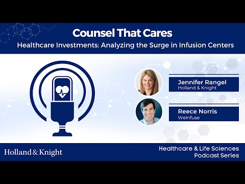 Podcast - Healthcare Investments: Analyzing the Surge in Infusion Centers