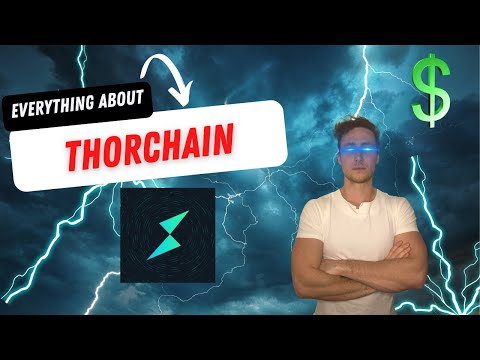 What is THORChain? Decentralized Cross-Chain Liquidity (Plus RUNE Tokenomics Overview)