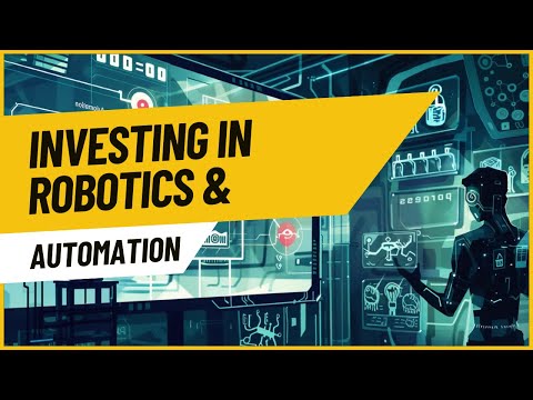 2024 Robotics &amp; Automation Investment Guide - Unlocking Future Potential Part 1