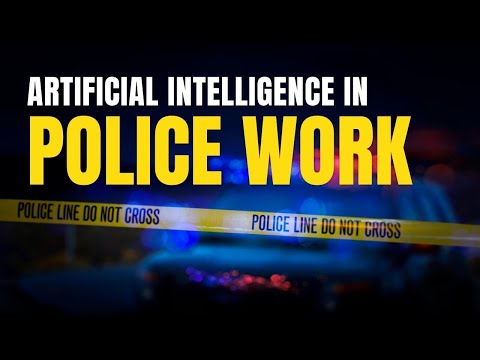 How Police use AI on Law Enforcement #ai #police #law #artificialintelligence