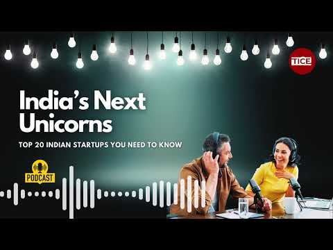 The Next Unicorns: 20 Indian Startups to Watch in 2024 | TICE TV |