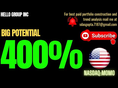 HELLO GROUP INC BIG POTENTIAL | MOMO STOCK NEWS