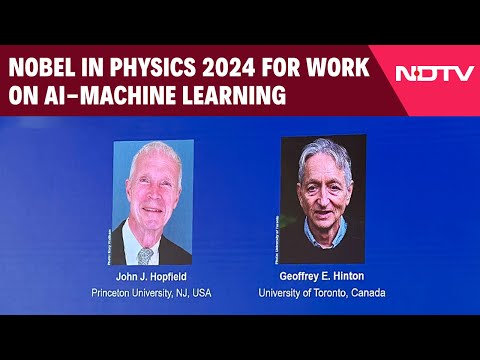 Nobel Prize In Physics 2024 | Nobel In Physics Goes To 2 Scientists For Work On AI-Machine Learning