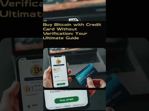 Buy Bitcoin with Credit Card No Verification 💳🚀 | Ultimate Guide &amp; Tips
