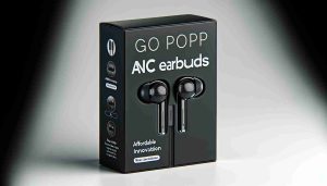 Introducing Affordable Innovation: The Go Pop ANC Earbuds