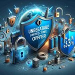 Create a high-definition, realistic image that depicts the concept of unbeatable VPN savings. Include visual symbols of encryption and protection like padlocks and shields. Add the text 'Discover Limited-Time Offer' prominently.