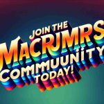 A high-definition, realistic image of the text saying 'Join the MacRumors Community Today!' The text is large, bold, and eye-catching. The background can be a gradient of colors that drive attention to the words. The emphasis would be on the typography and the color scheme used.